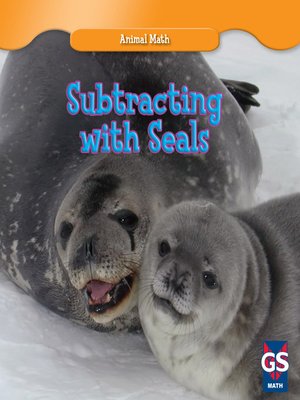 cover image of Subtracting with Seals